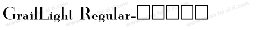 GrailLight Regular字体转换